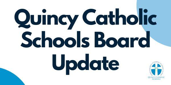 Quincy Catholic Schools Update - March 2024